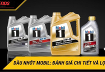 Dầu nhớt Mobil: Đánh giá chi tiết và lợi ích