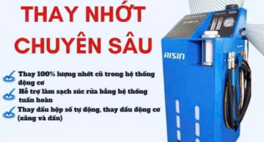 DỊCH VỤ MỚI – THAY NHỚT CHUYÊN SÂU LÀM SẠCH ĐỘNG CƠ 